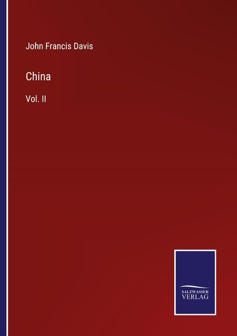 John Francis Davis: China, Buch