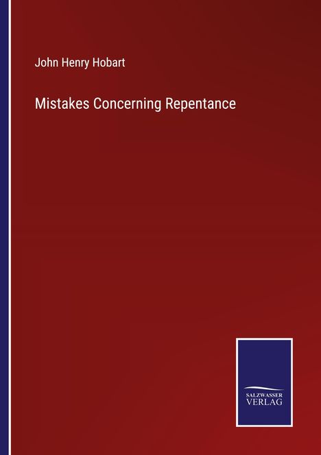 John Henry Hobart: Mistakes Concerning Repentance, Buch