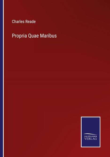 Charles Reade: Propria Quae Maribus, Buch