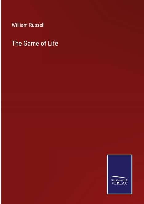 William Russell (geb. 1974): The Game of Life, Buch