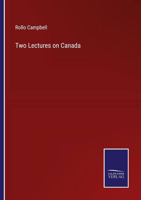 Rollo Campbell: Two Lectures on Canada, Buch