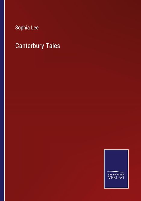 Sophia Lee: Canterbury Tales, Buch