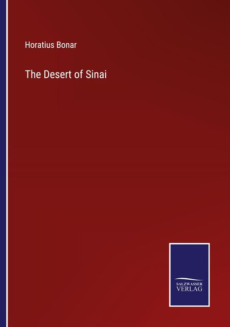 Horatius Bonar: The Desert of Sinai, Buch