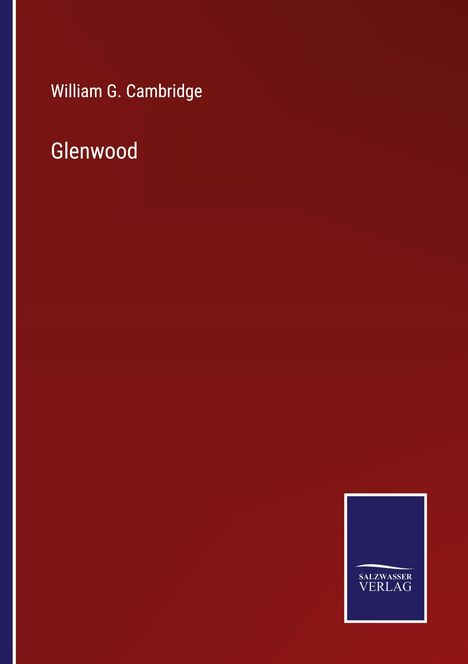 William G. Cambridge: Glenwood, Buch