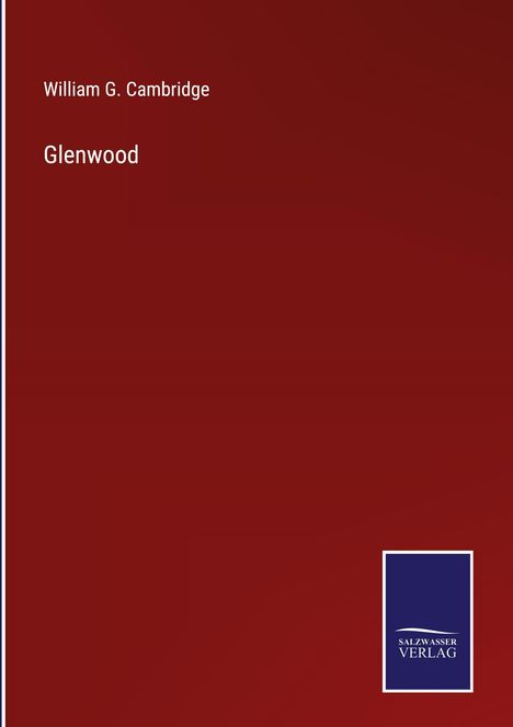 William G. Cambridge: Glenwood, Buch