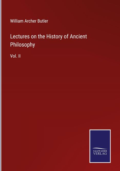 William Archer Butler: Lectures on the History of Ancient Philosophy, Buch