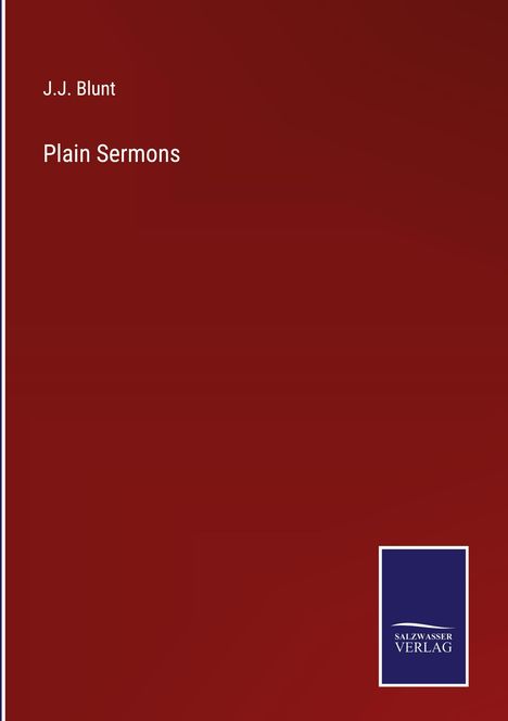 J. J. Blunt: Plain Sermons, Buch