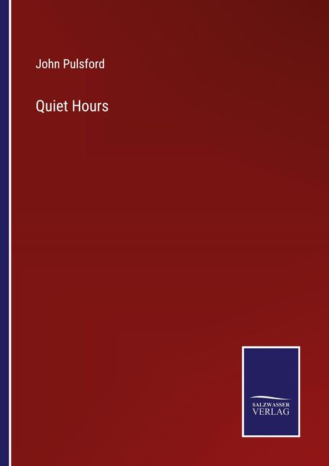 John Pulsford: Quiet Hours, Buch