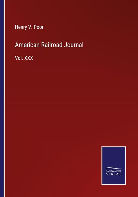 Henry V. Poor: American Railroad Journal, Buch