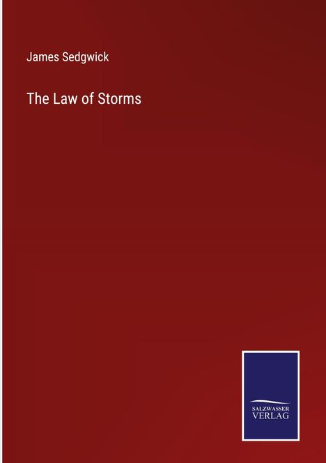 James Sedgwick: The Law of Storms, Buch