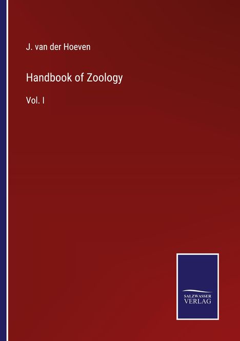 J. Van Der Hoeven: Handbook of Zoology, Buch