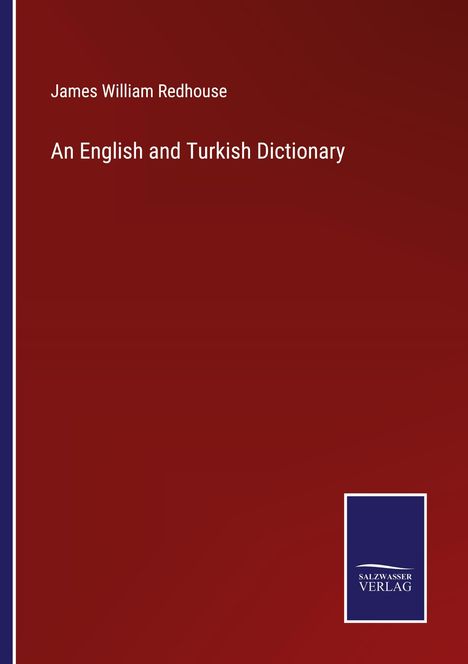 James William Redhouse: An English and Turkish Dictionary, Buch