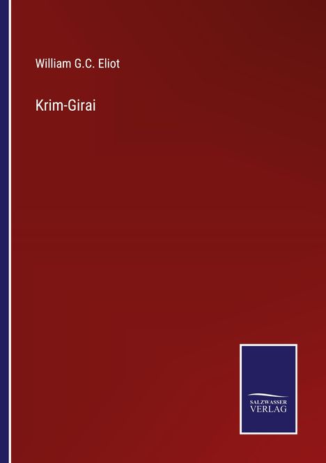 William G. C. Eliot: Krim-Girai, Buch