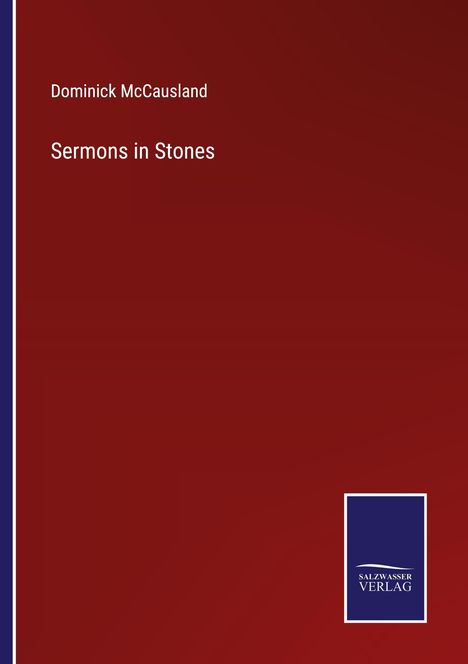 Dominick McCausland: Sermons in Stones, Buch