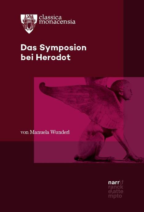 Manuela Wunderl: Das Symposion bei Herodot, Buch