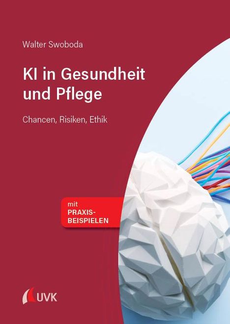 Walter Swoboda: KI in Gesundheit und Pflege, Buch