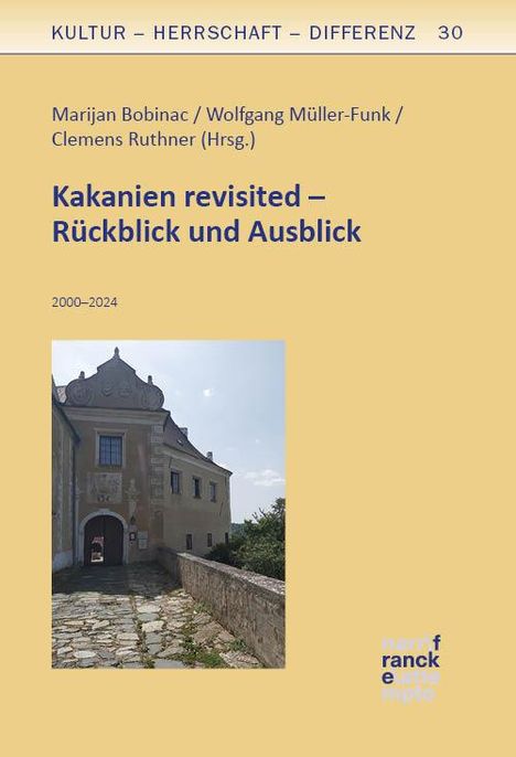 Kakanien revisited - Rückblick und Ausblick, Buch