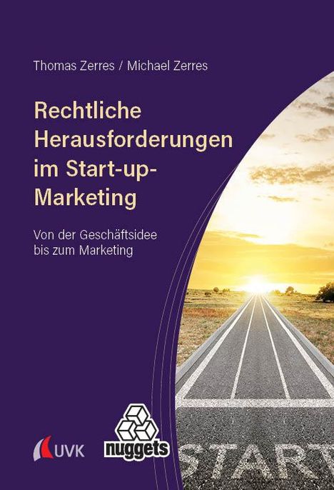 Thomas Zerres: Rechtliche Herausforderungen im Start-up-Marketing, Buch