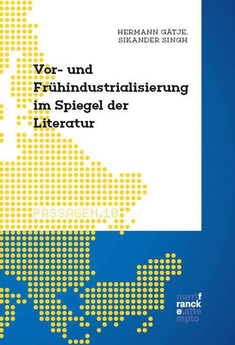 Buchtitel: "Vor- und Frühindustrialisierung im Spiegel der Literatur." Autoren: Hermann Gätje, Sikander Singh. Punktmuster.