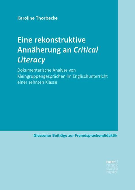 Karoline Thorbecke: Eine rekonstruktive Annäherung an Critical Literacy, Buch