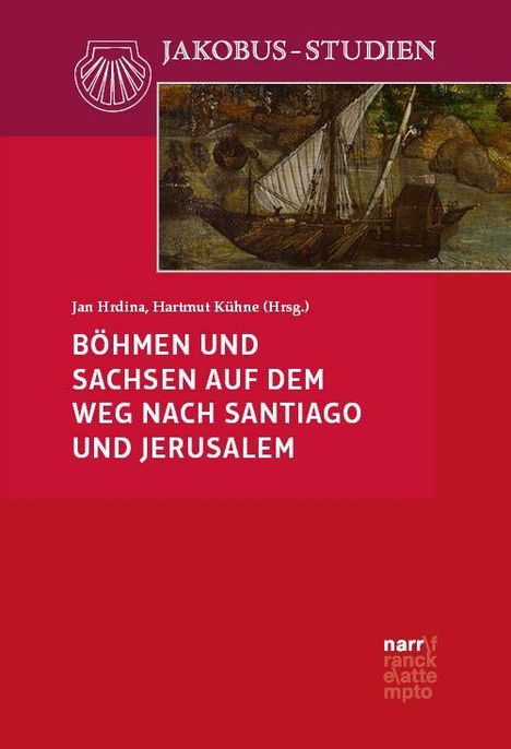 "JAKOBUS-STUDIEN, BÖHMEN UND SACHSEN AUF DEM WEG NACH SANTIAGO UND JERUSALEM." Schiff-Illustration und Logo einer Muschel oben.