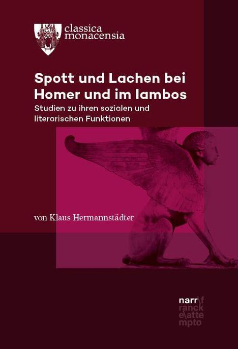 Titel: "Spott und Lachen bei Homer und im Iambos". Bild: Sphinx-Skulptur in Rot.