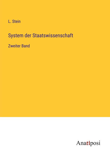 L. Stein: System der Staatswissenschaft, Buch