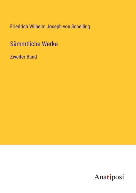 Friedrich Wilhelm Joseph Von Schelling: Sämmtliche Werke, Buch