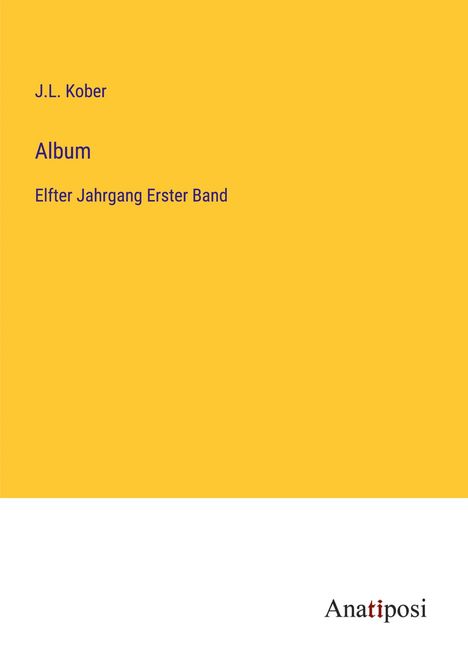 J. L. Kober: Album, Buch