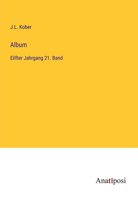J. L. Kober: Album, Buch