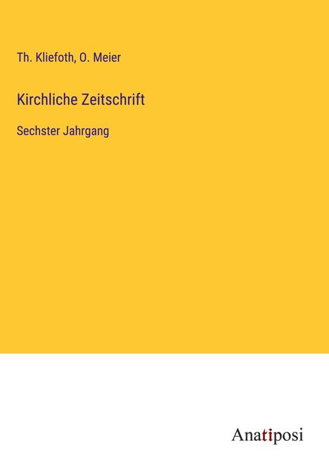 Th. Kliefoth: Kirchliche Zeitschrift, Buch