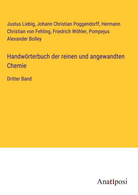 Justus Liebig: Handwörterbuch der reinen und angewandten Chemie, Buch