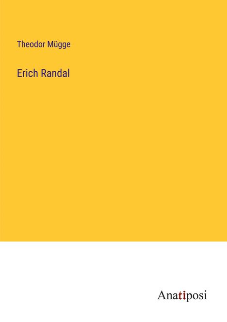 Theodor Mügge: Erich Randal, Buch