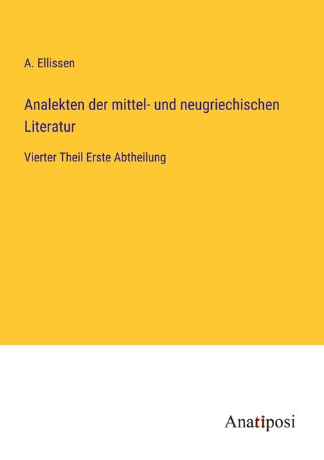 A. Ellissen: Analekten der mittel- und neugriechischen Literatur, Buch