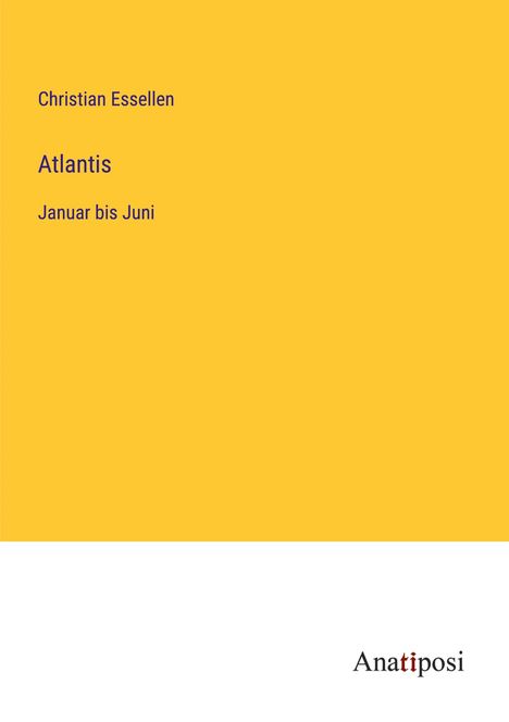 Christian Essellen: Atlantis, Buch