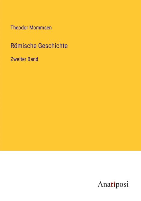 Theodor Mommsen: Römische Geschichte, Buch