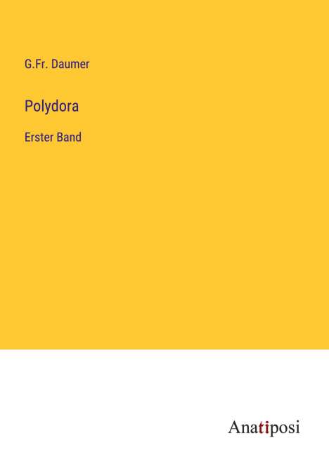G. Fr. Daumer: Polydora, Buch