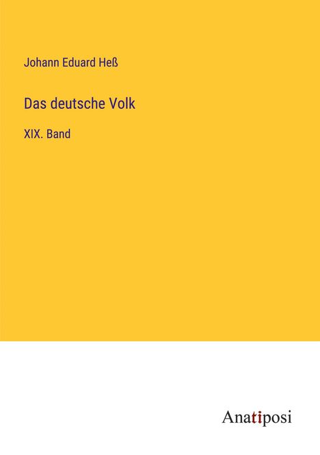 Johann Eduard Heß: Das deutsche Volk, Buch