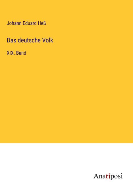 Johann Eduard Heß: Das deutsche Volk, Buch