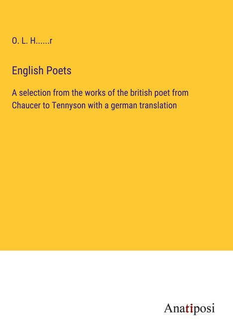 O. L. H. . . . . . r: English Poets, Buch