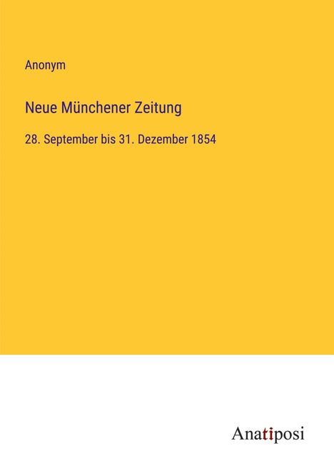 Anonym: Neue Münchener Zeitung, Buch