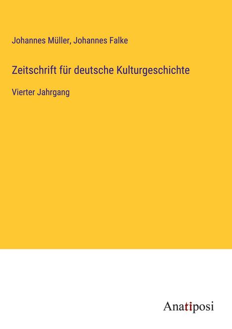 Johannes Müller: Zeitschrift für deutsche Kulturgeschichte, Buch