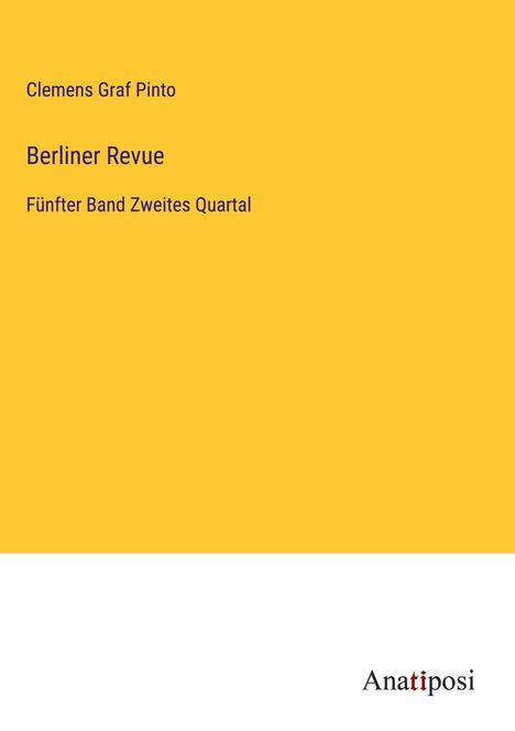 Clemens Graf Pinto: Berliner Revue, Buch