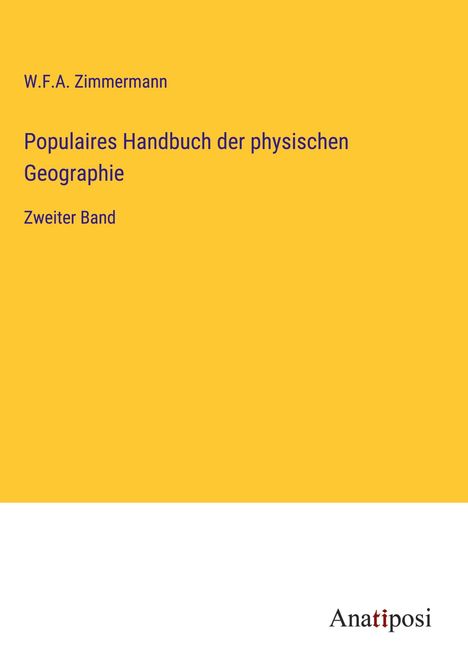 W. F. A. Zimmermann: Populaires Handbuch der physischen Geographie, Buch