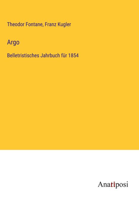 Theodor Fontane: Argo, Buch