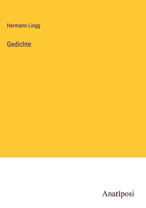 Hermann Lingg: Gedichte, Buch