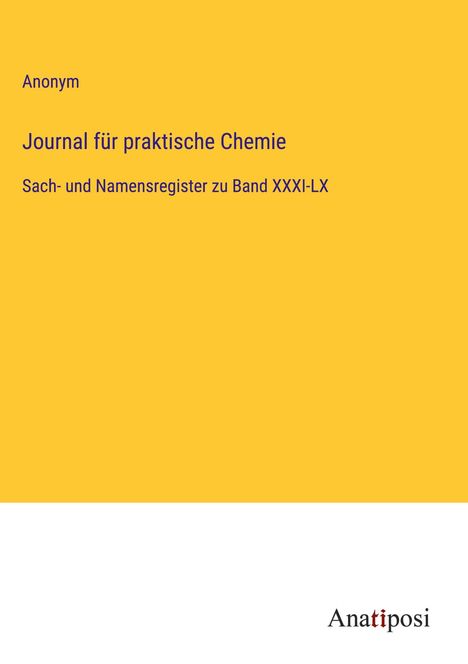 Anonym: Journal für praktische Chemie, Buch