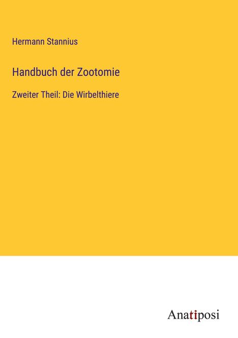 Hermann Stannius: Handbuch der Zootomie, Buch