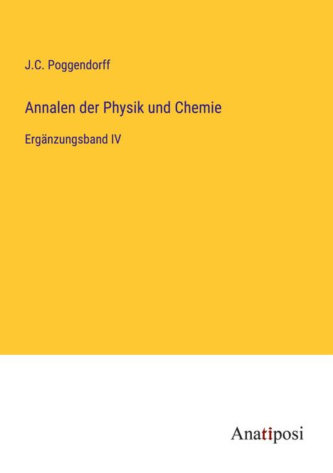 J. C. Poggendorff: Annalen der Physik und Chemie, Buch