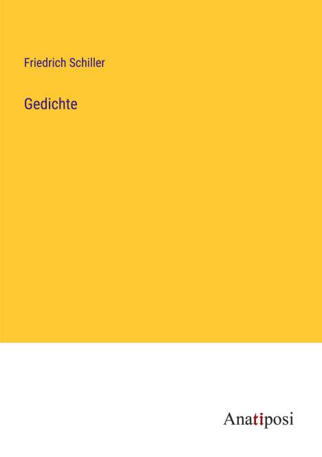 Friedrich Schiller: Gedichte, Buch